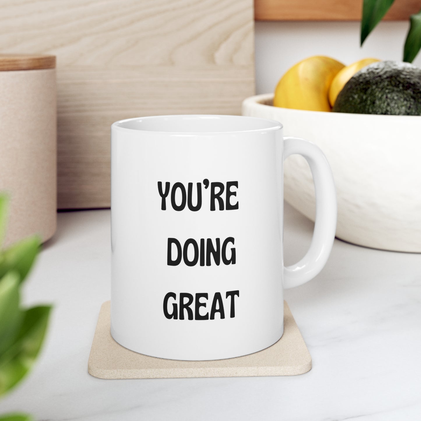 Mom Mug - You're Doing Great